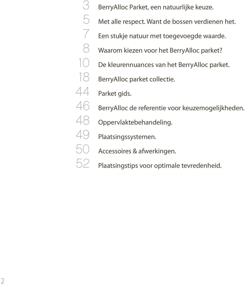 De kleurennuances van het BerryAlloc parket. BerryAlloc parket collectie. Parket gids.