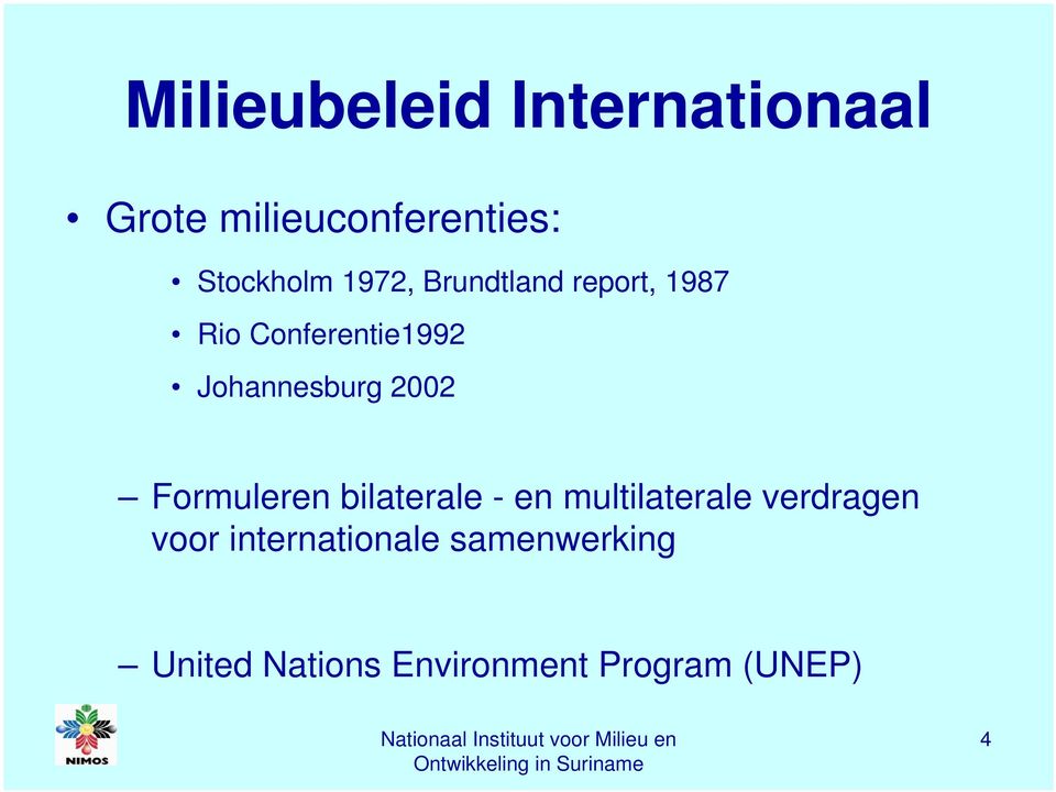 2002 Formuleren bilaterale - en multilaterale verdragen voor