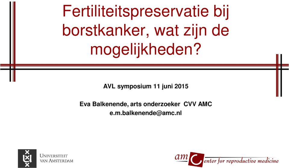 AVL symposium 11 juni 2015 Eva