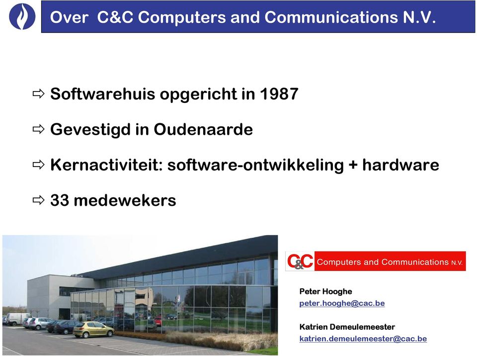 Kernactiviteit: software-ontwikkeling + hardware 33