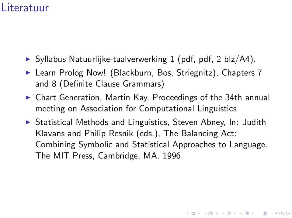 the 34th annual meeting on Association for Computational Linguistics Statistical Methods and Linguistics, Steven Abney,