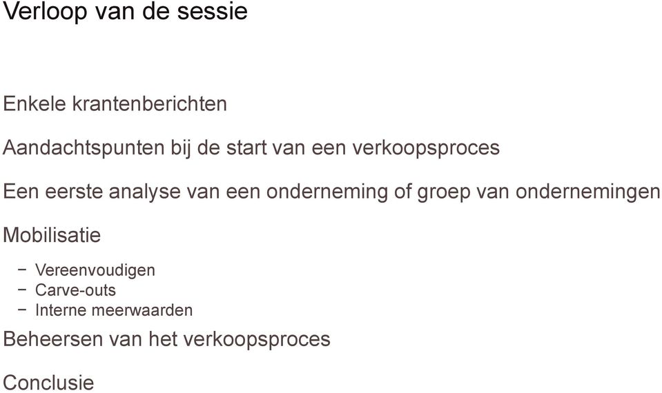 onderneming of groep van ondernemingen Mobilisatie Vereenvoudigen