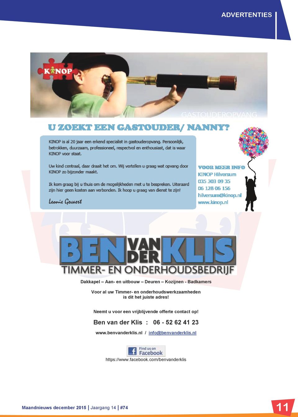 Neemt u voor een vrijblijvende offerte contact op!