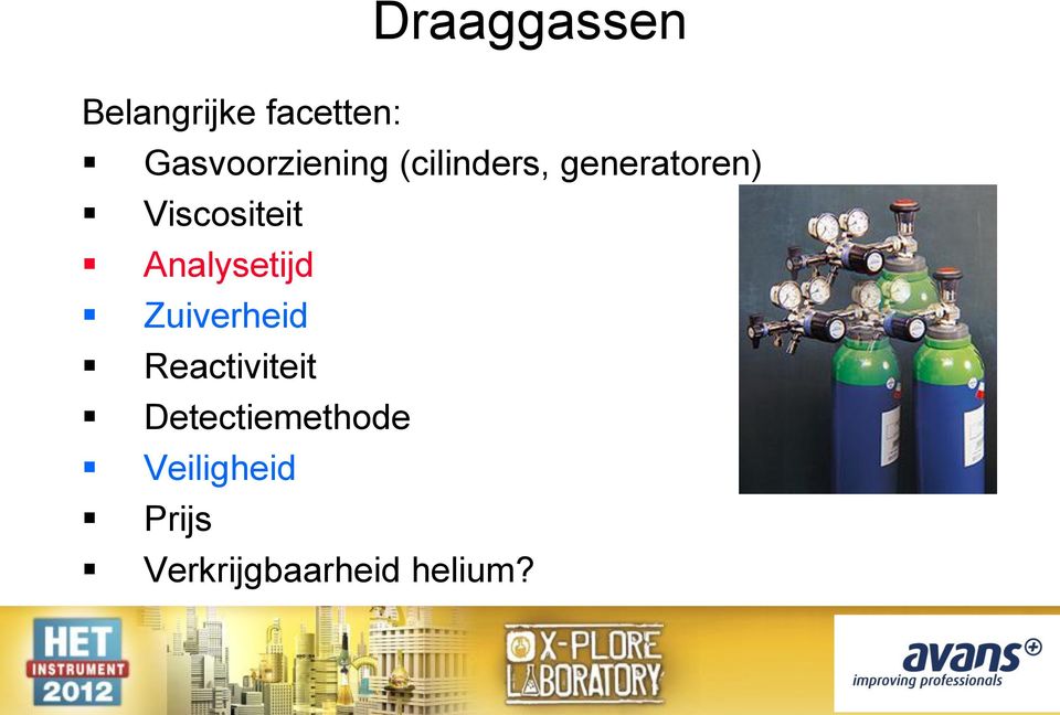 Viscositeit Analysetijd Zuiverheid