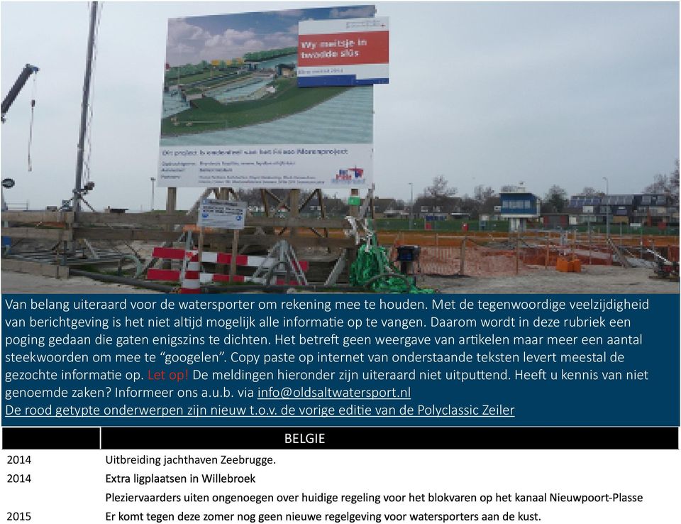 over huidige regeling voor het blokvaren op het kanaal