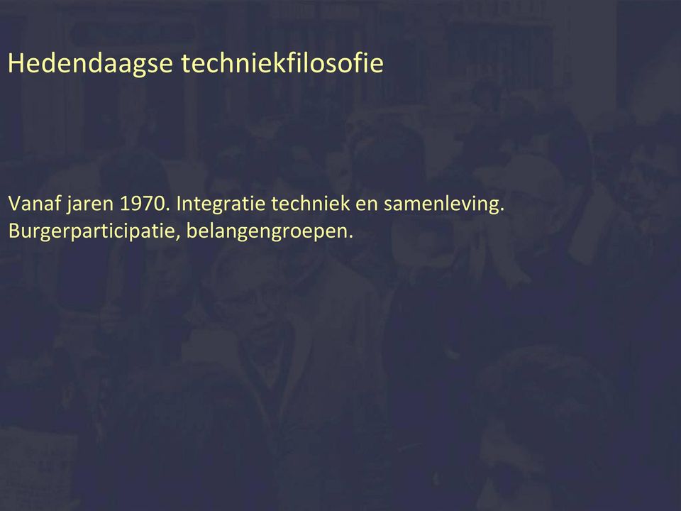 Integratie techniek en