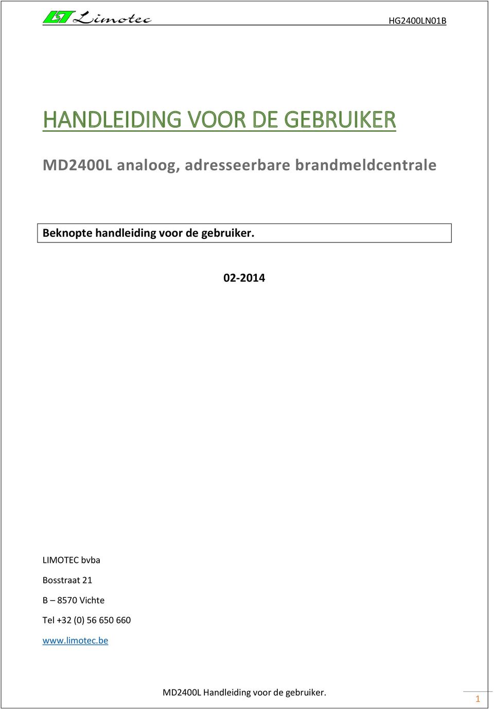 handleiding voor de gebruiker.