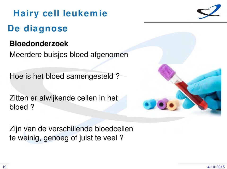 Zitten er afwijkende cellen in het bloed?