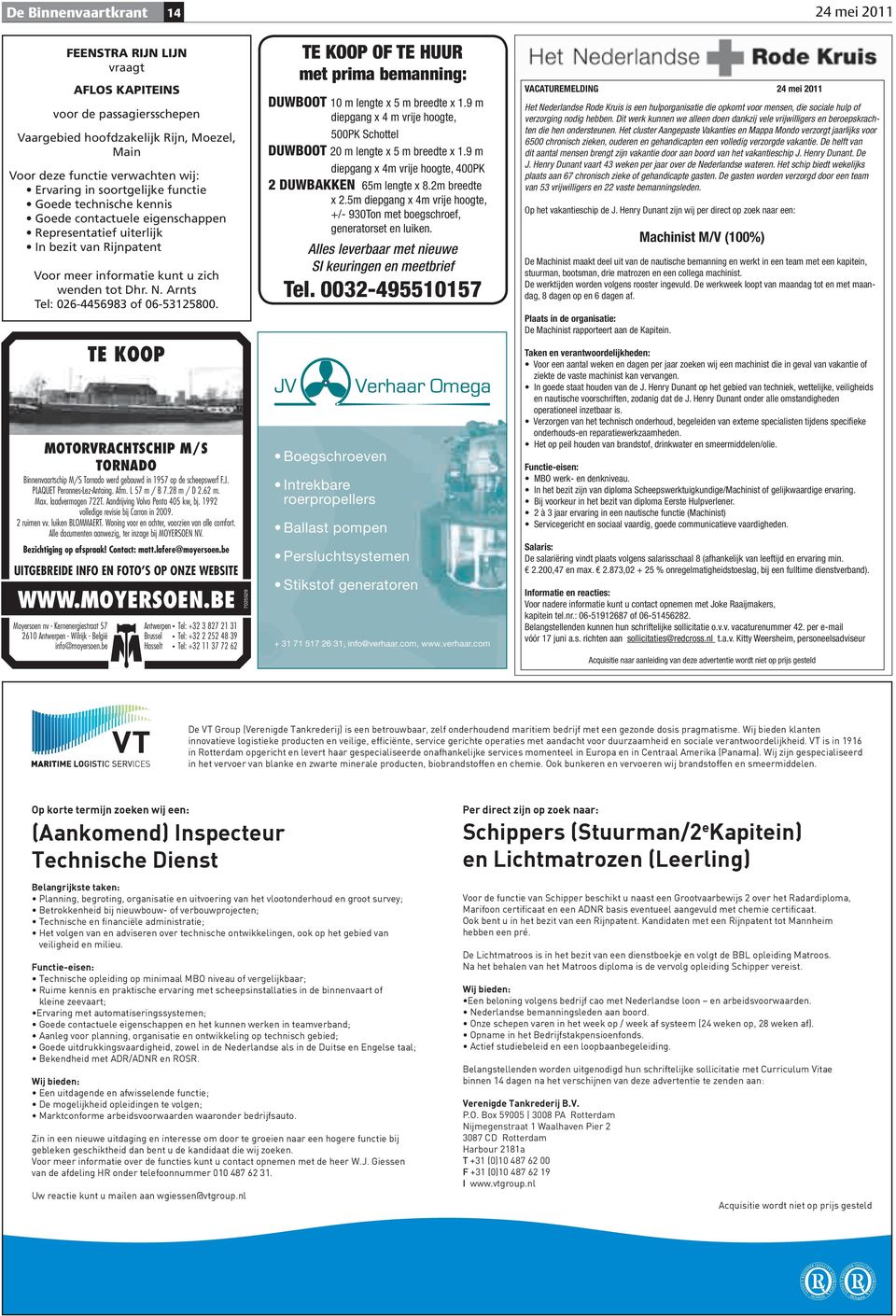 kennis Goede contactuele eigenschappen Representatief uiterlijk In bezit van Rijnpatent Voor meer informatie kunt u zich wenden tot Dhr. N. Arnts Tel: 026-4456983 of 06-53125800.