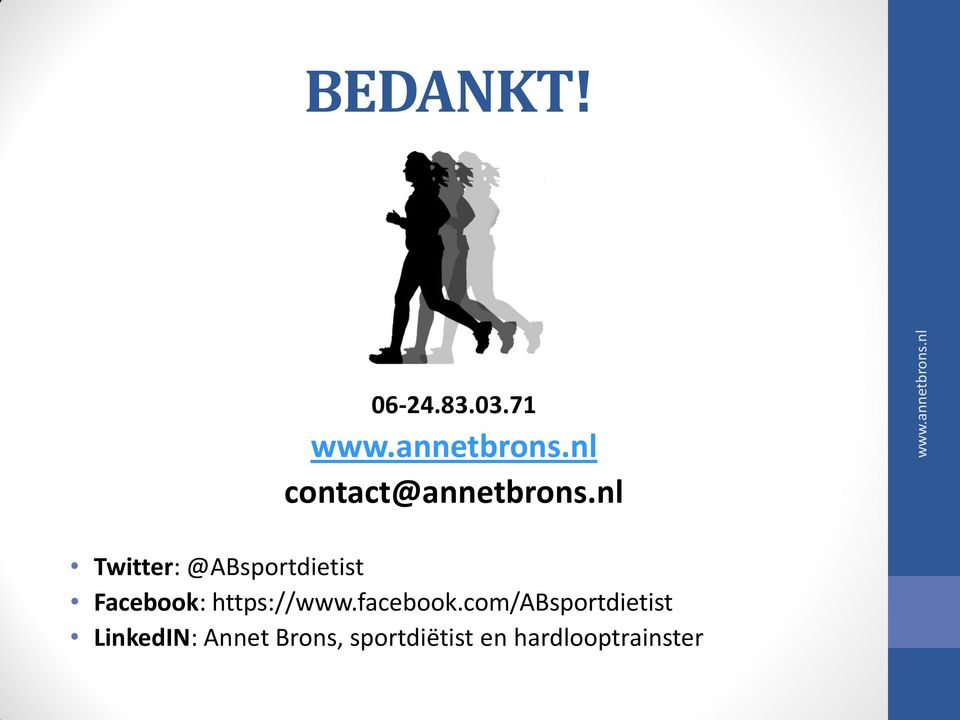 nl Twitter: @ABsportdietist Facebook: