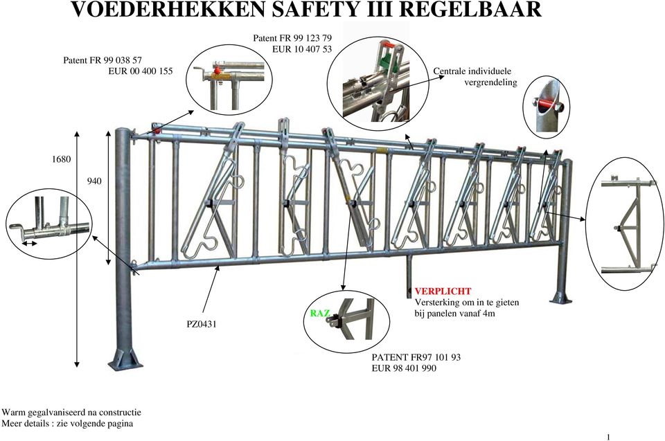 VERPLICHT Versterking om in te gieten RAZ bij panelen vanaf 4m PATENT FR97 101