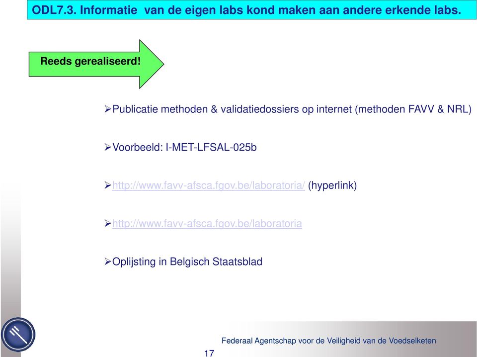 Publicatie methoden & validatiedossiers op internet (methoden FAVV & NRL)