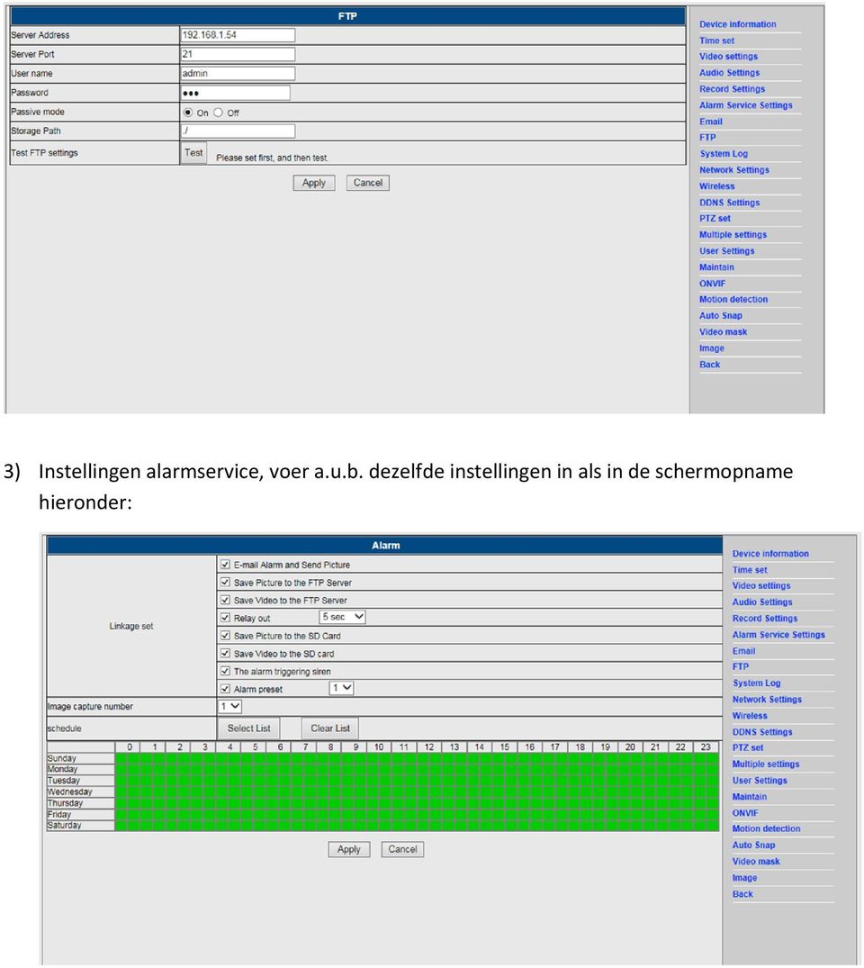 dezelfde instellingen in