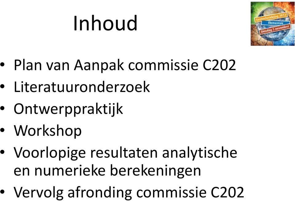 Workshop Voorlopige resultaten analytische