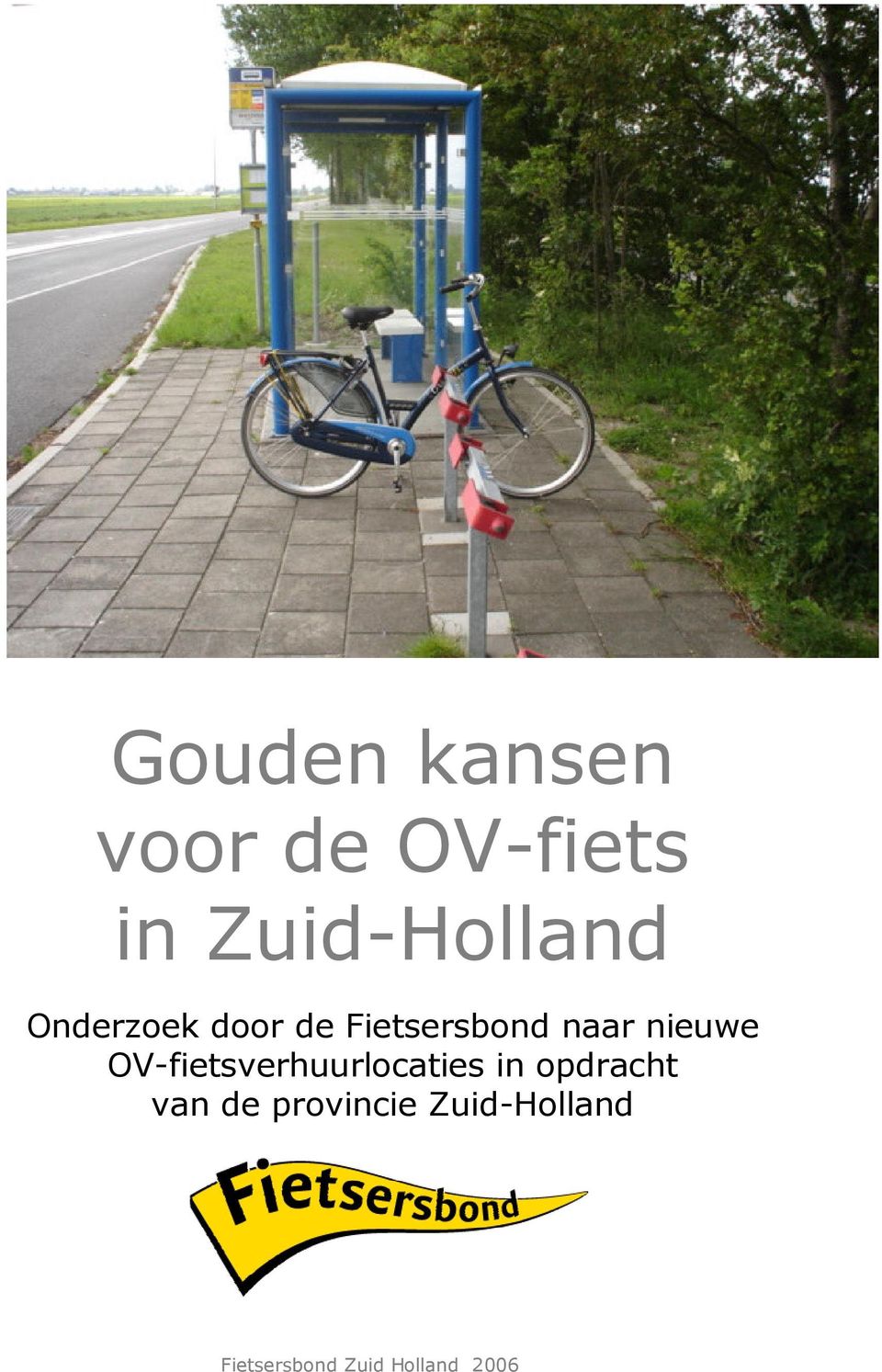 OV-fietsverhuurlocaties in opdracht van de