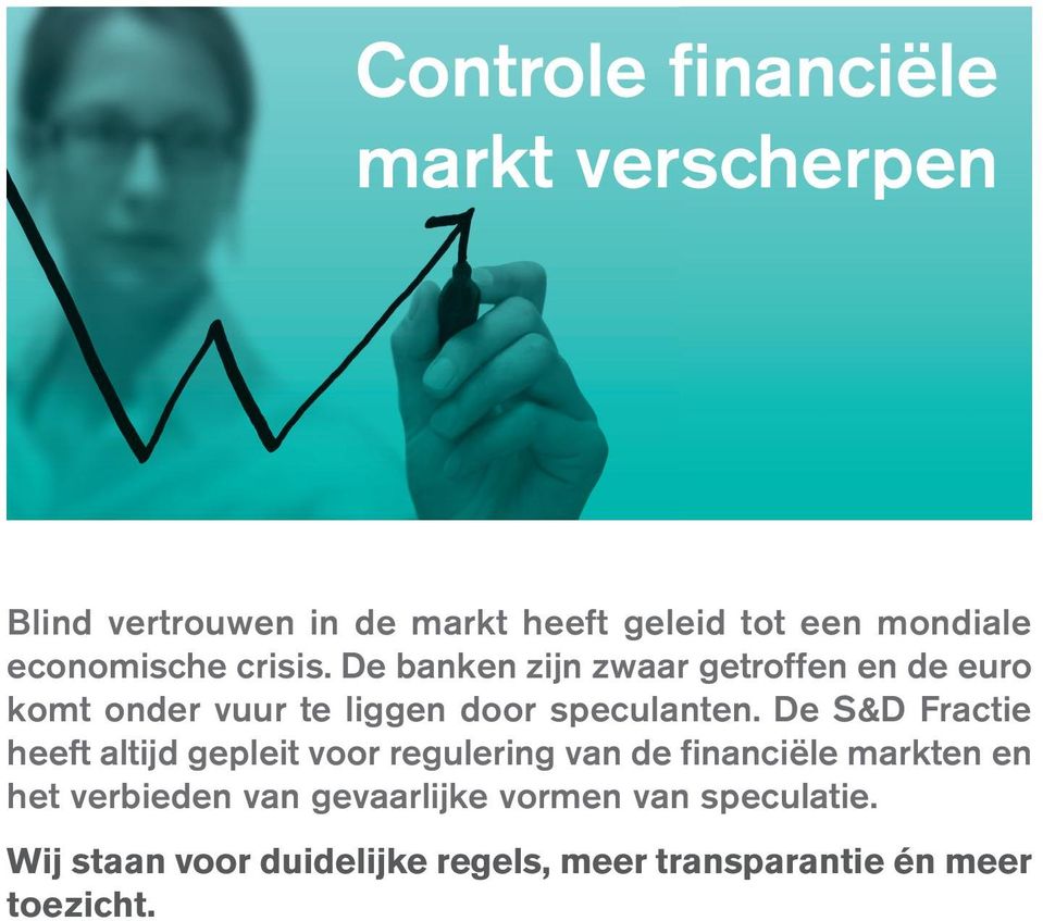 De banken zijn zwaar getroffen en de euro komt onder vuur te liggen door speculanten.