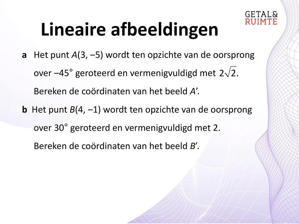 Bereken de coördinaten van het beeld A.