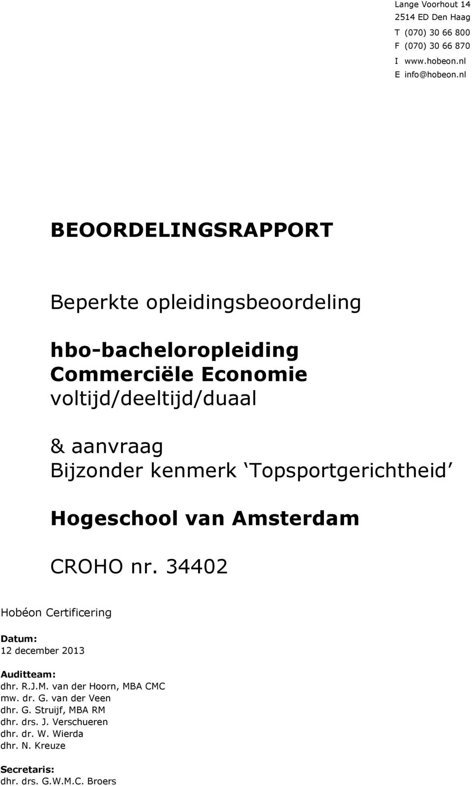 Bijzonder kenmerk Topsportgerichtheid Hogeschool van Amsterdam CROHO nr.