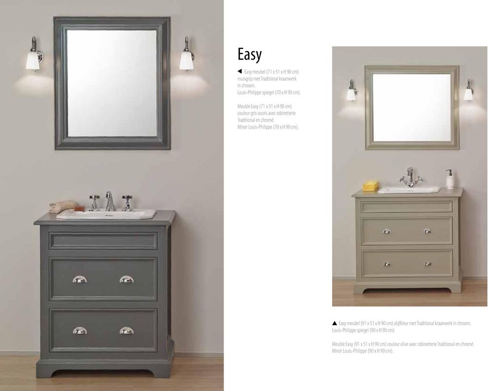 Miroir Louis-Philippe (70 x H 90 cm). Easy meubel (91 x 51 x H 90 cm) olijfkleur met Traditional kraanwerk in chroom.