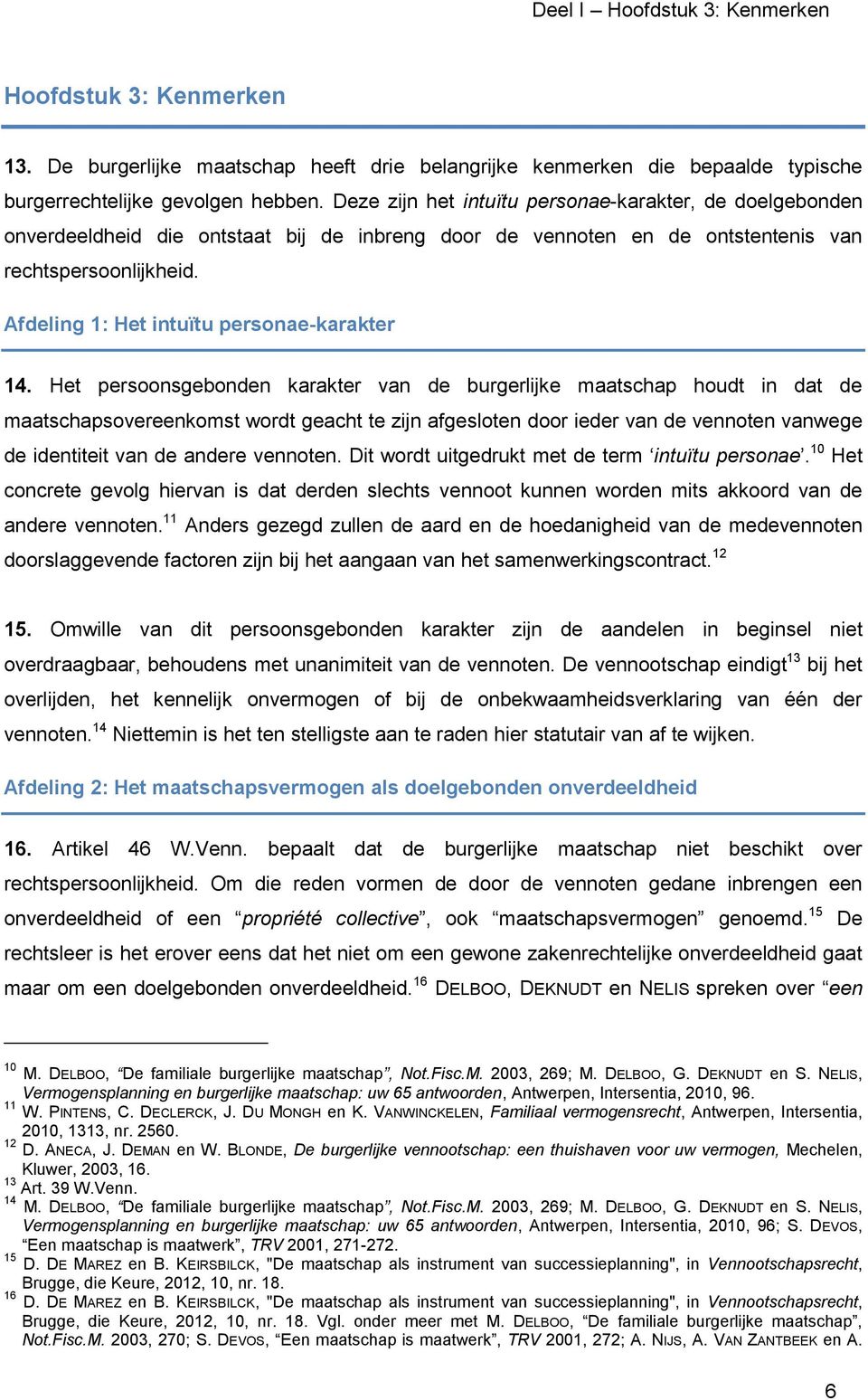 Afdeling 1: Het intuïtu personae-karakter 14.