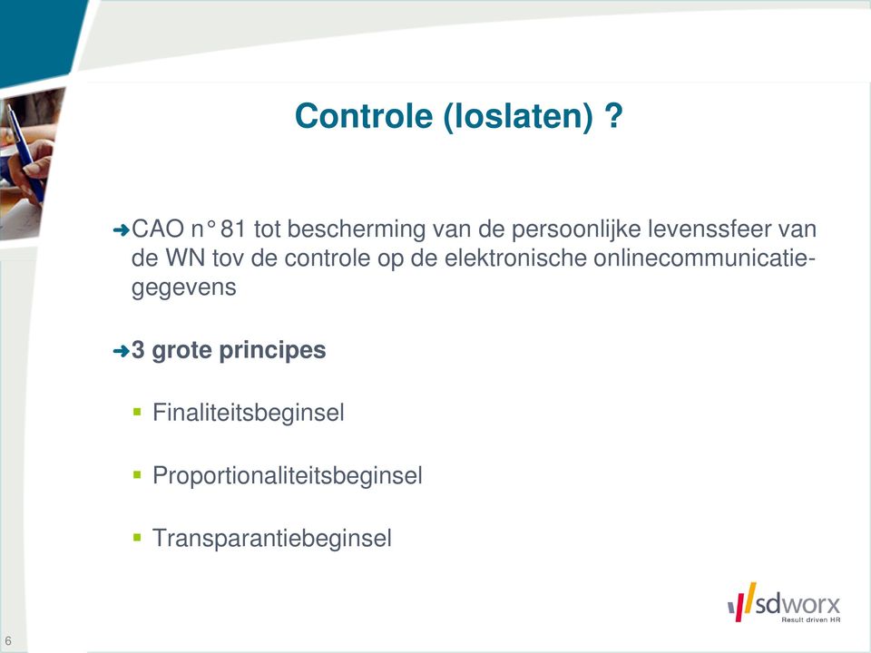 van de WN tov de controle op de elektronische