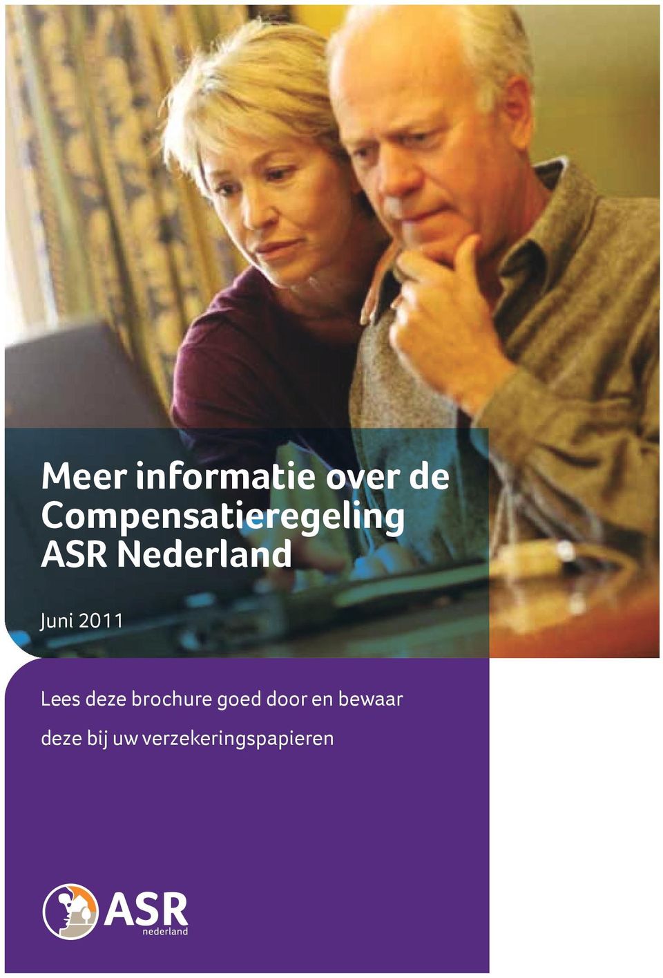 Juni 2011 Lees deze brochure goed