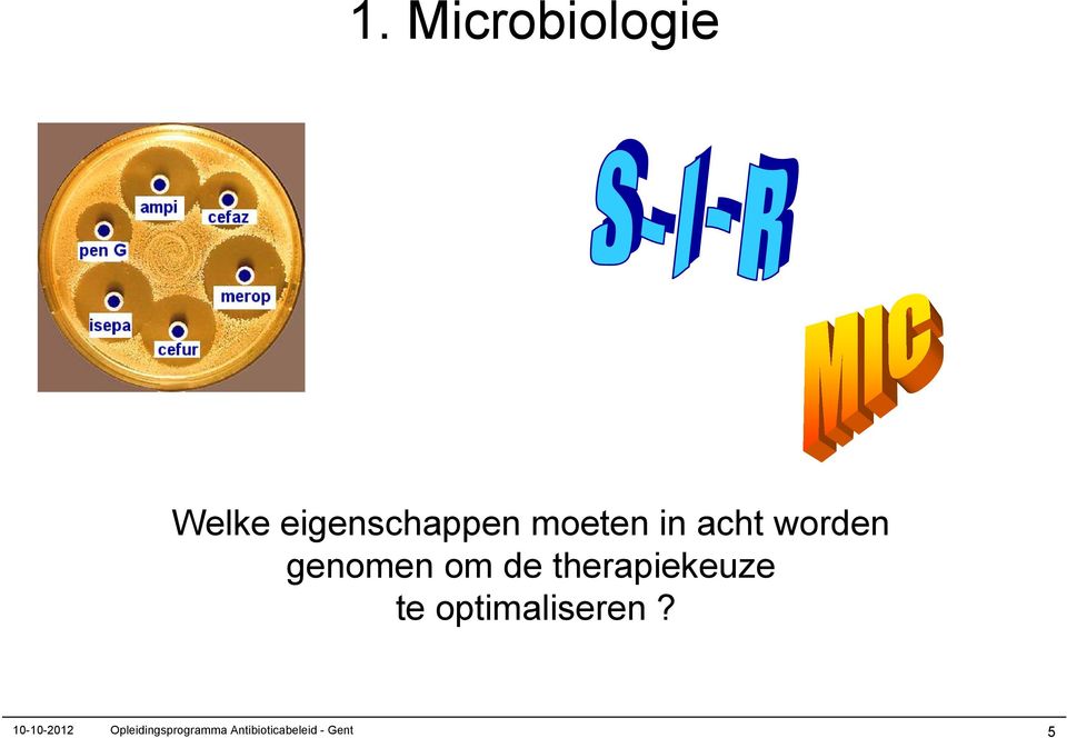 therapiekeuze te optimaliseren?