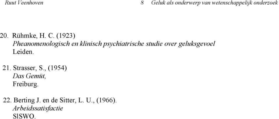 (1923) Pheanomenologisch en klinisch psychiatrische studie over