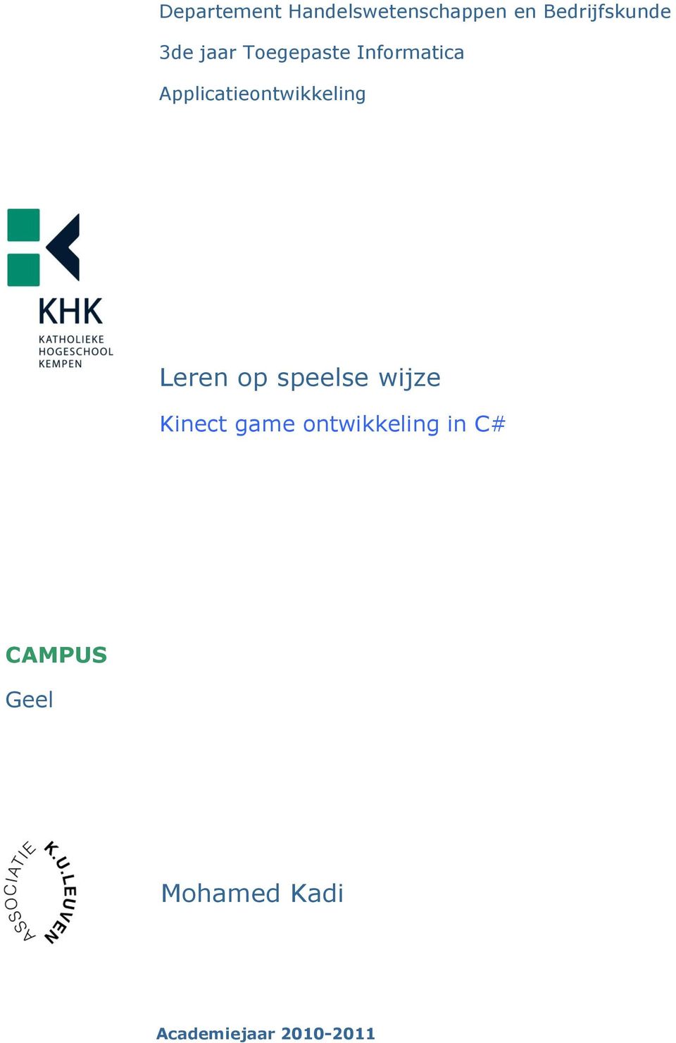 Applicatieontwikkeling Leren op speelse wijze