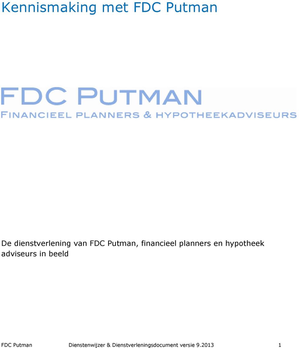 planners en hypotheek adviseurs in beeld FDC