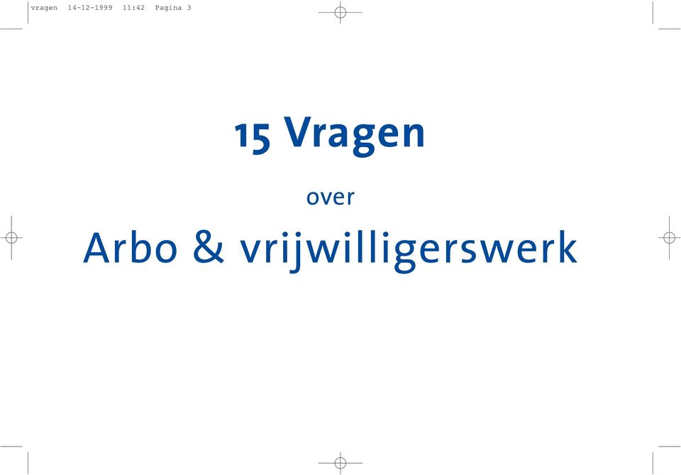 Vragen over Arbo