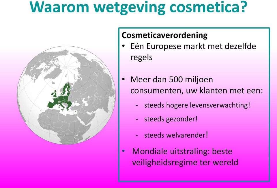 500 miljoen consumenten, uw klanten met een: - steeds hogere