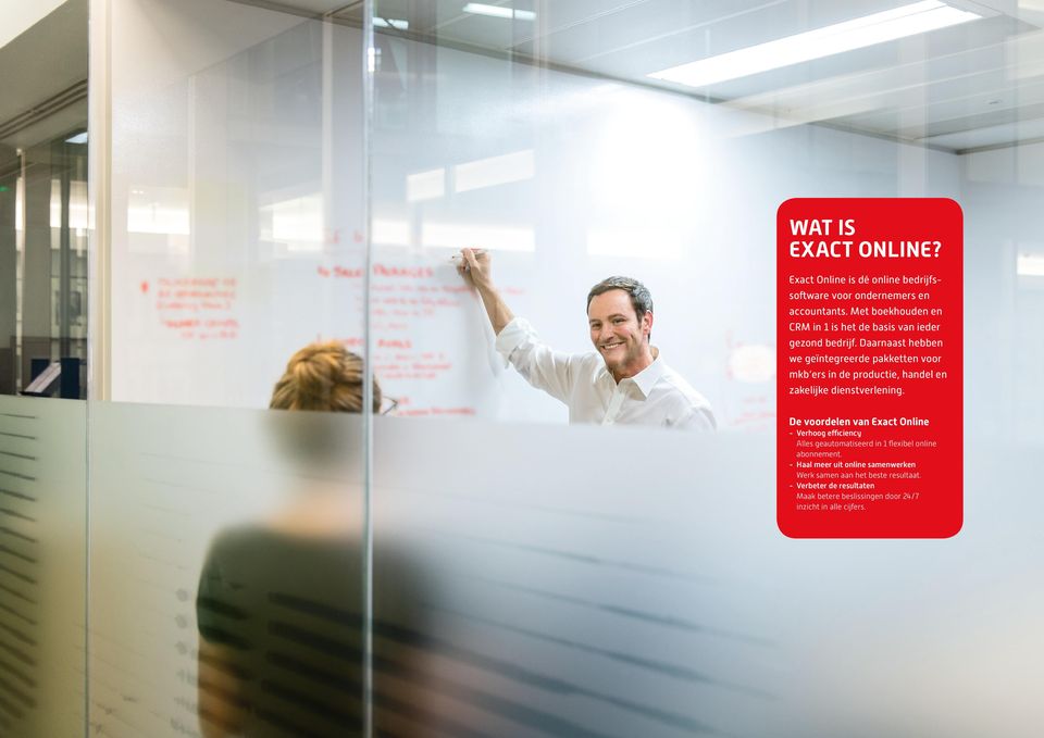 Daarnaast hebben we geïntegreerde pakketten voor mkb ers in de productie, handel en zakelijke dienstverlening.