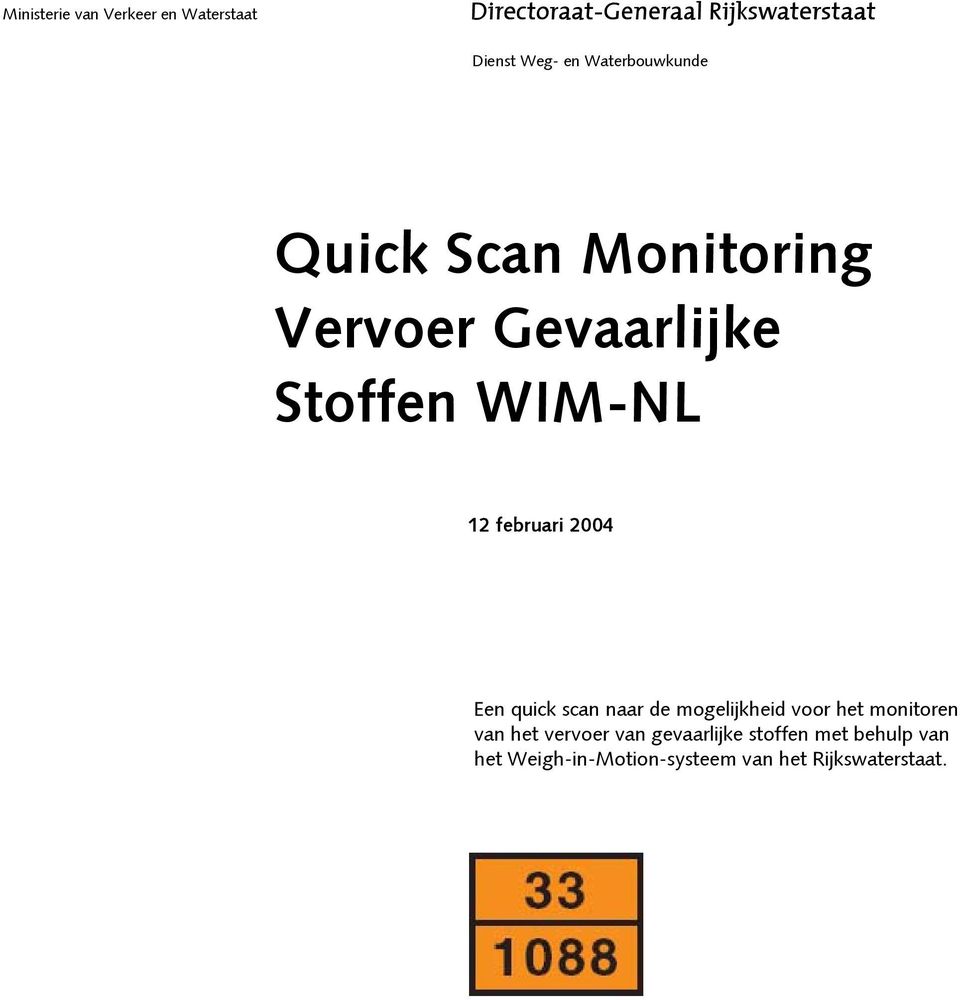 quick scan naar de mogelijkheid voor het monitoren van het vervoer van