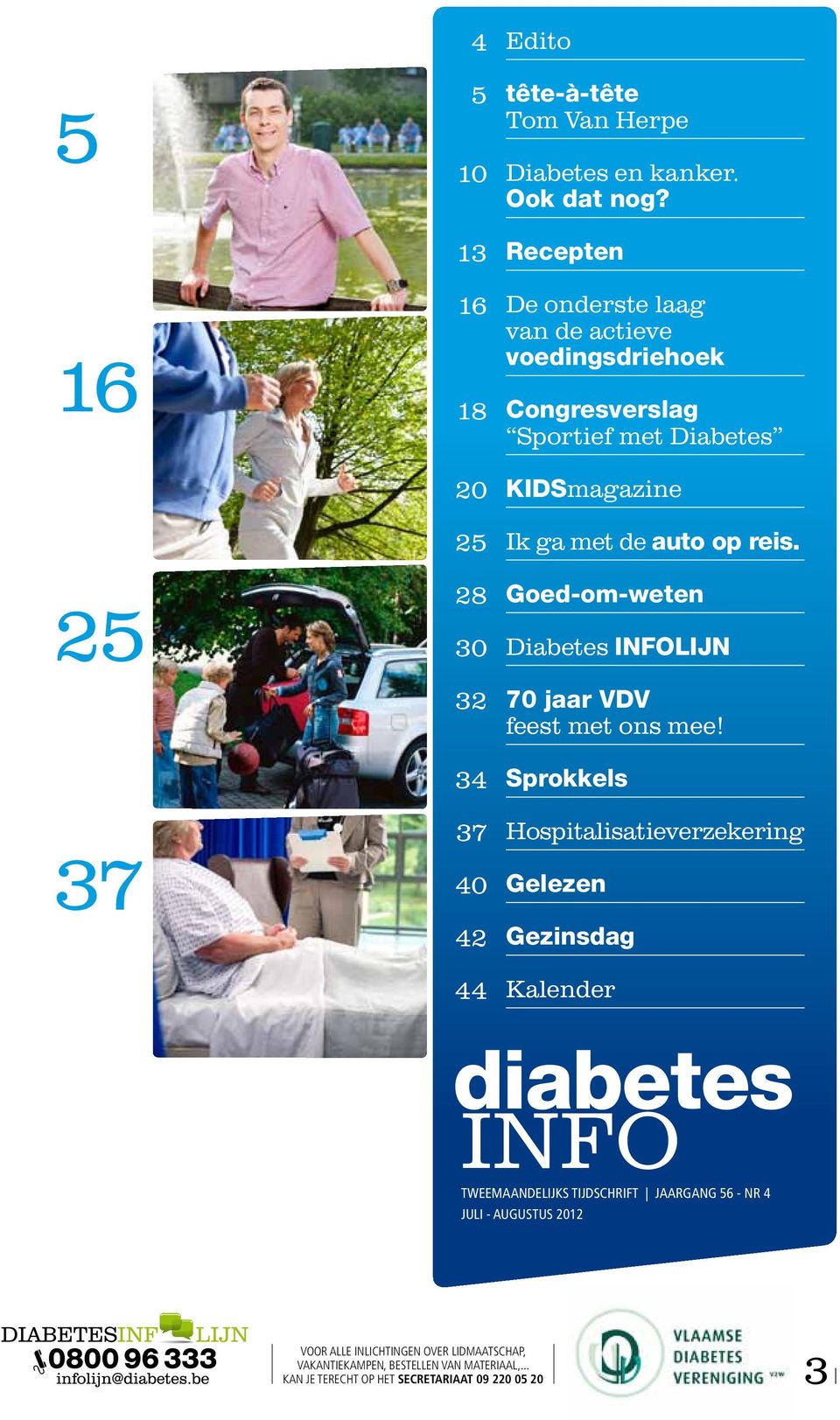 Goed-om-weten Diabetes INFOLIJN 70 jaar VDV feest met ons mee!