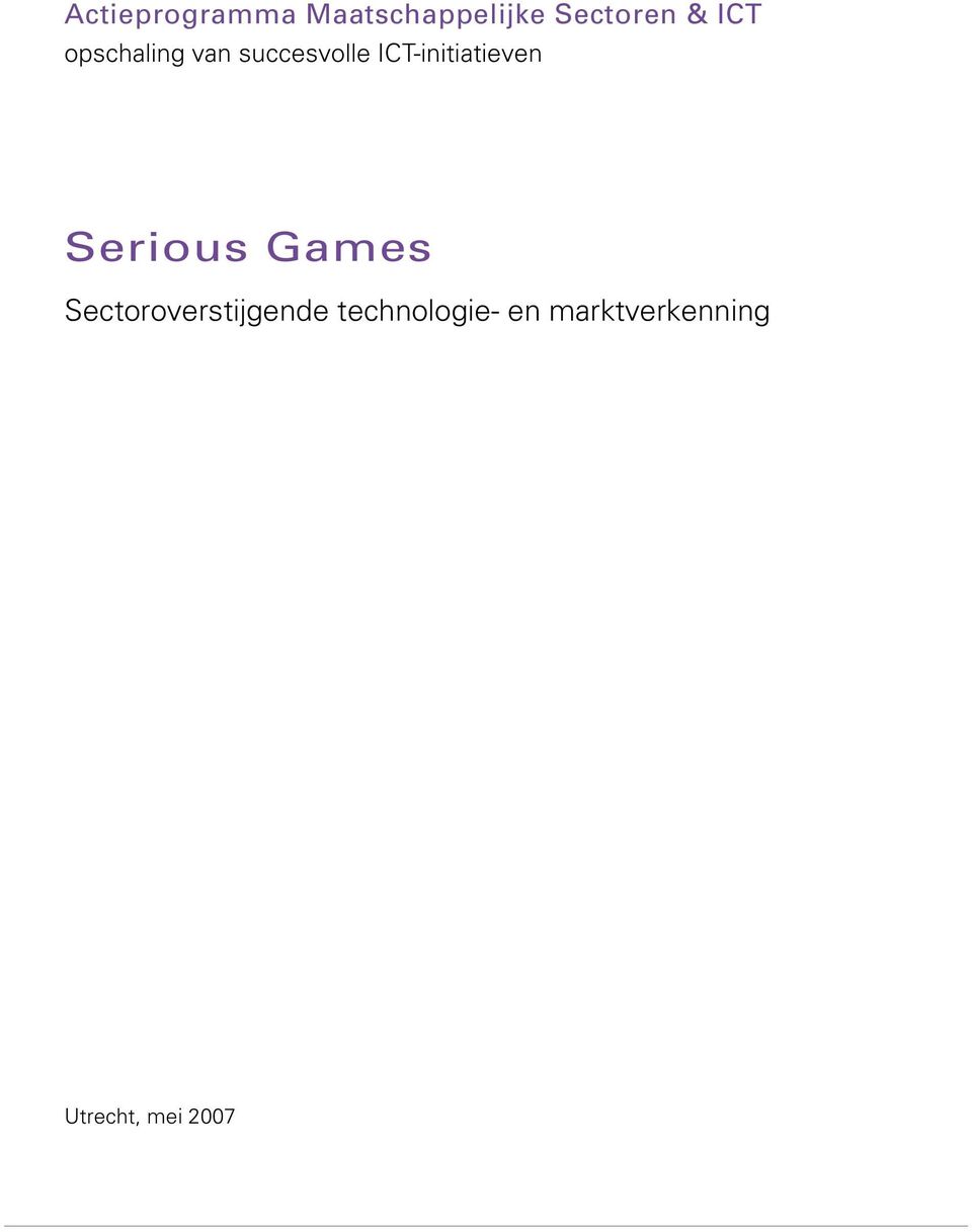 ICT-initiatieven Serious Games