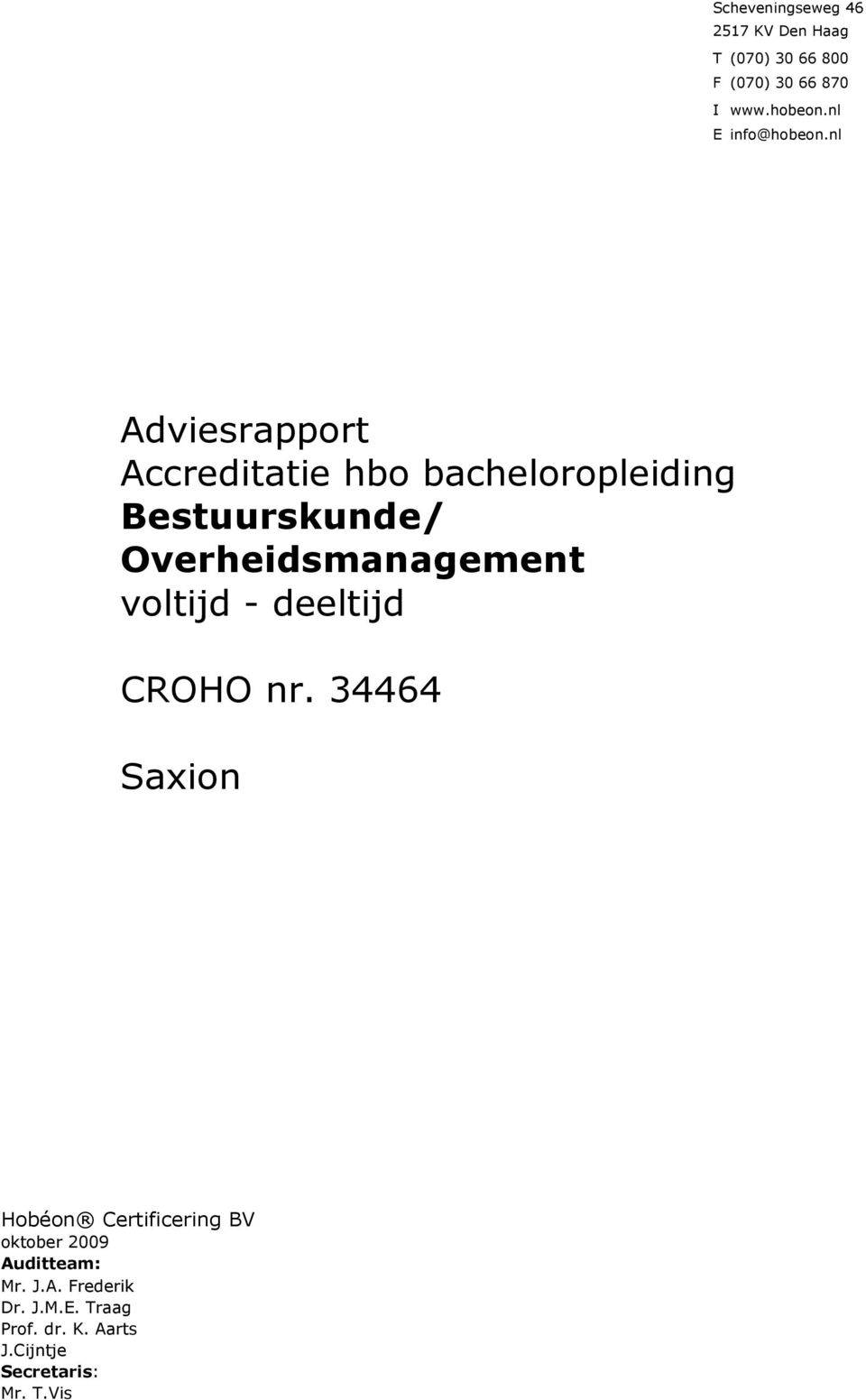 nl Adviesrapport Accreditatie hbo bacheloropleiding Bestuurskunde/ Overheidsmanagement