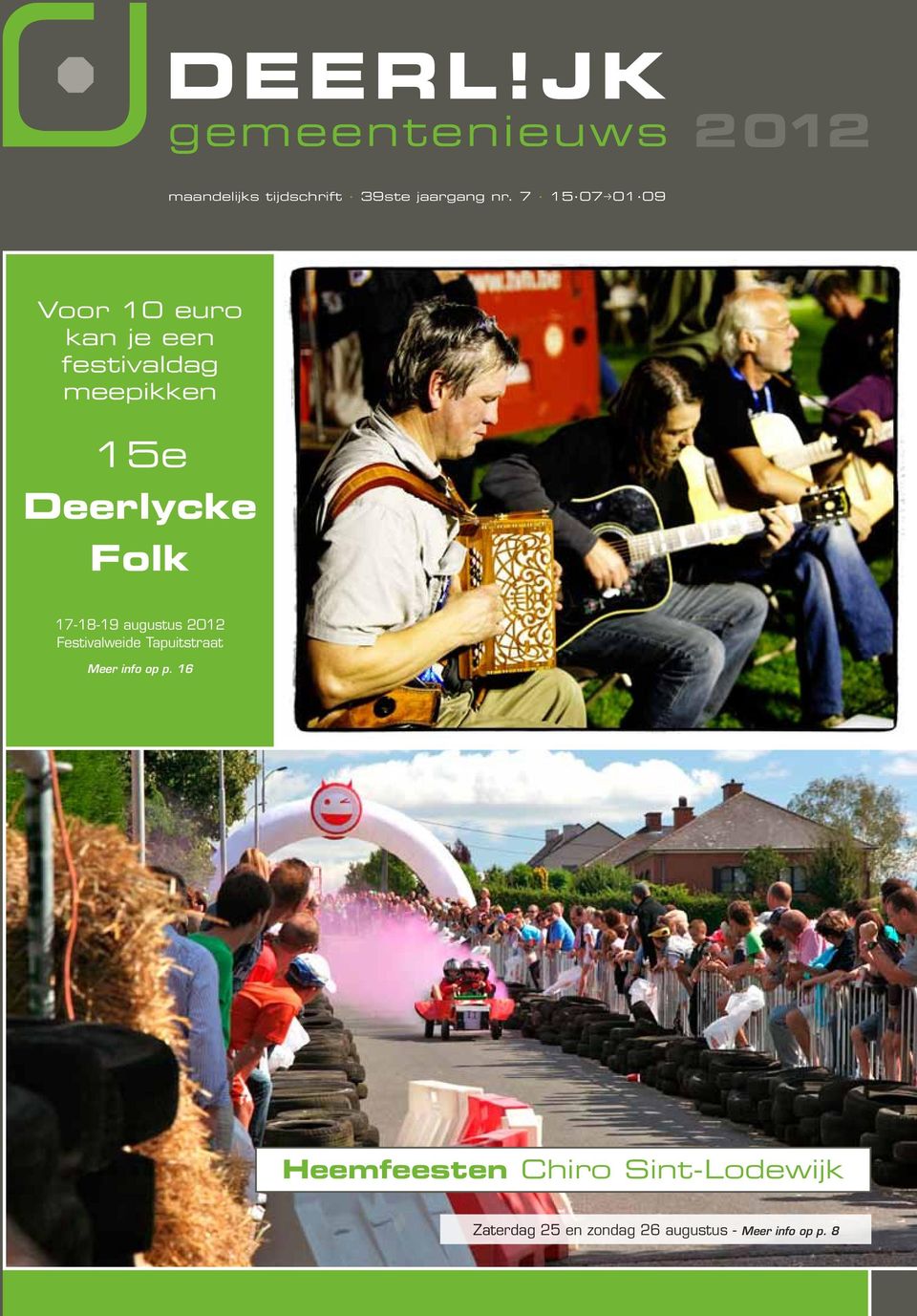 Deerlycke Folk 17-18-19 augustus 2012 Festivalweide Tapuitstraat