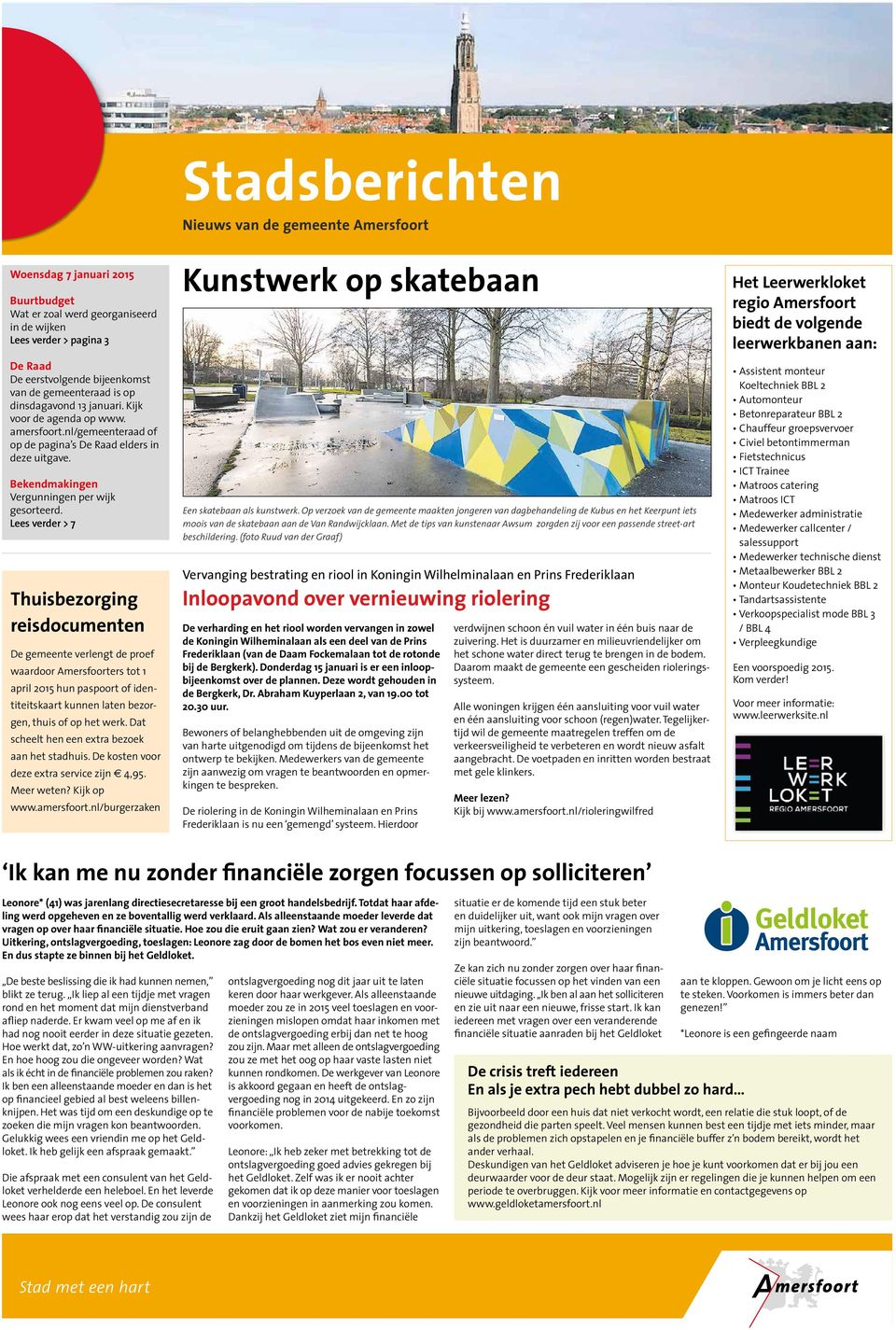 Lees verder > 7 Thuisbezorging reisdocumenten De gemeente verlengt de proef waardoor Amersfoorters tot 1 april 2015 hun paspoort of identiteitskaart kunnen laten bezorgen, thuis of op het werk.