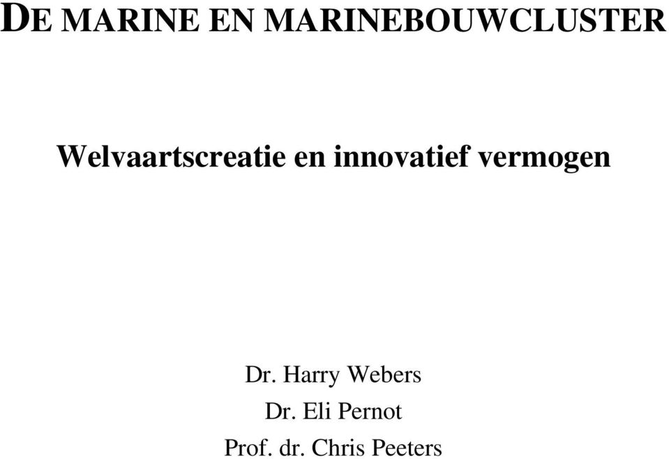 vermogen Dr. Harry Webers Dr.