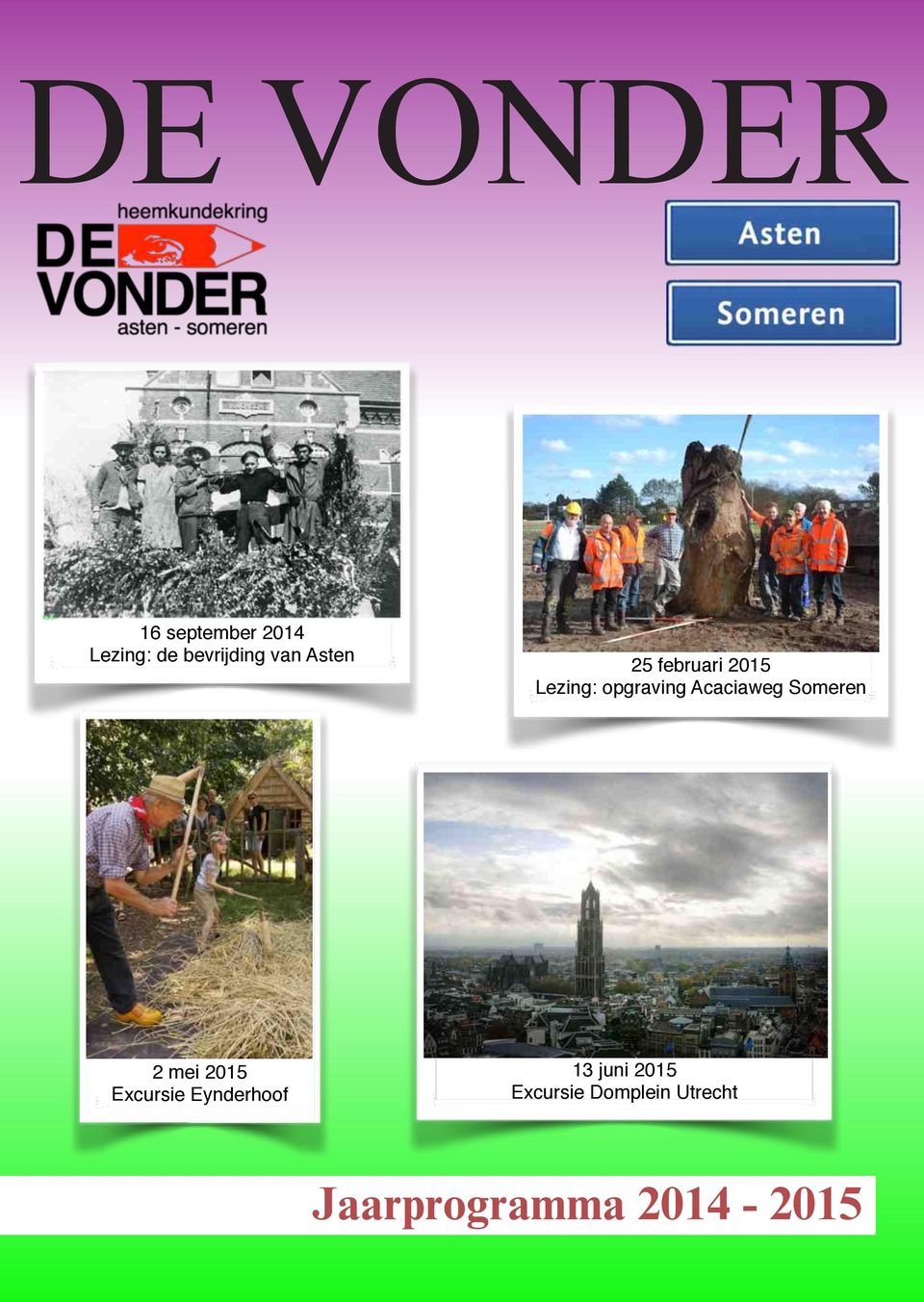 Acaciaweg Someren 2 mei 2015 Excursie Eynderhoof 13