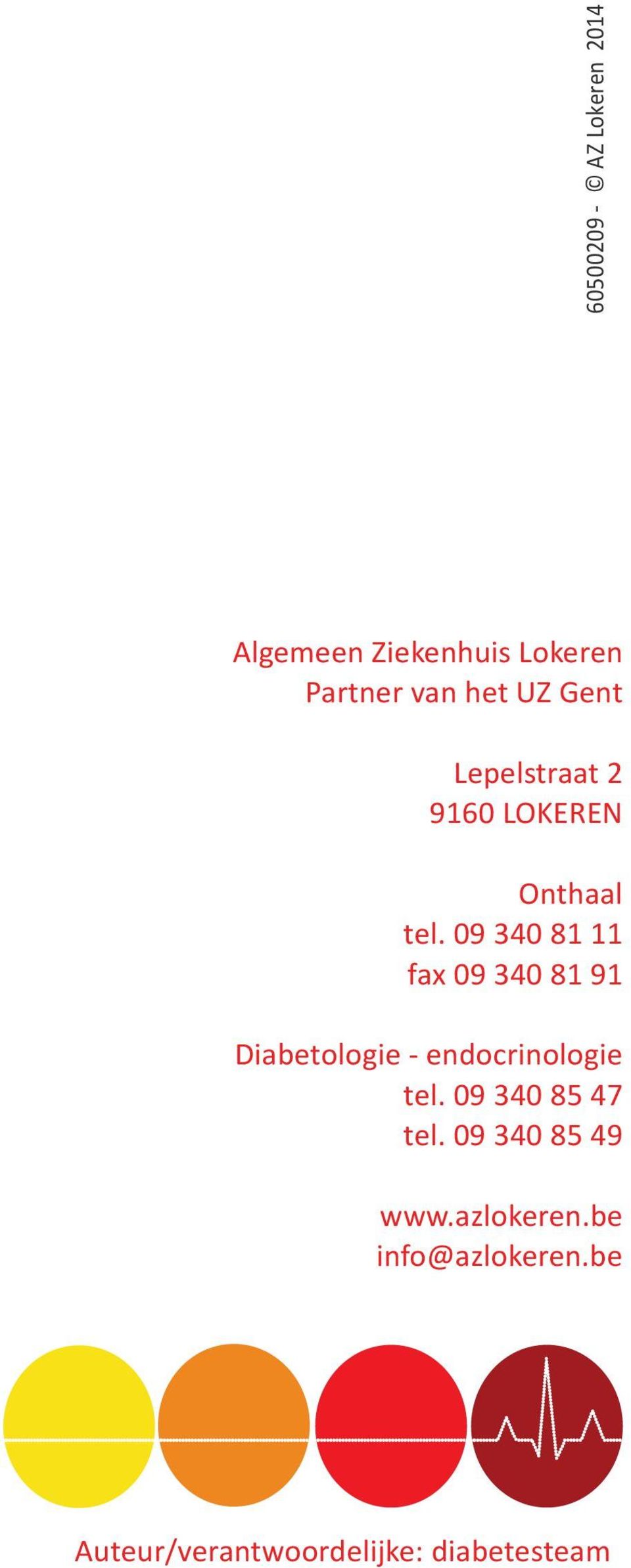 09 340 81 11 fax 09 340 81 91 Diabetologie - endocrinologie tel.