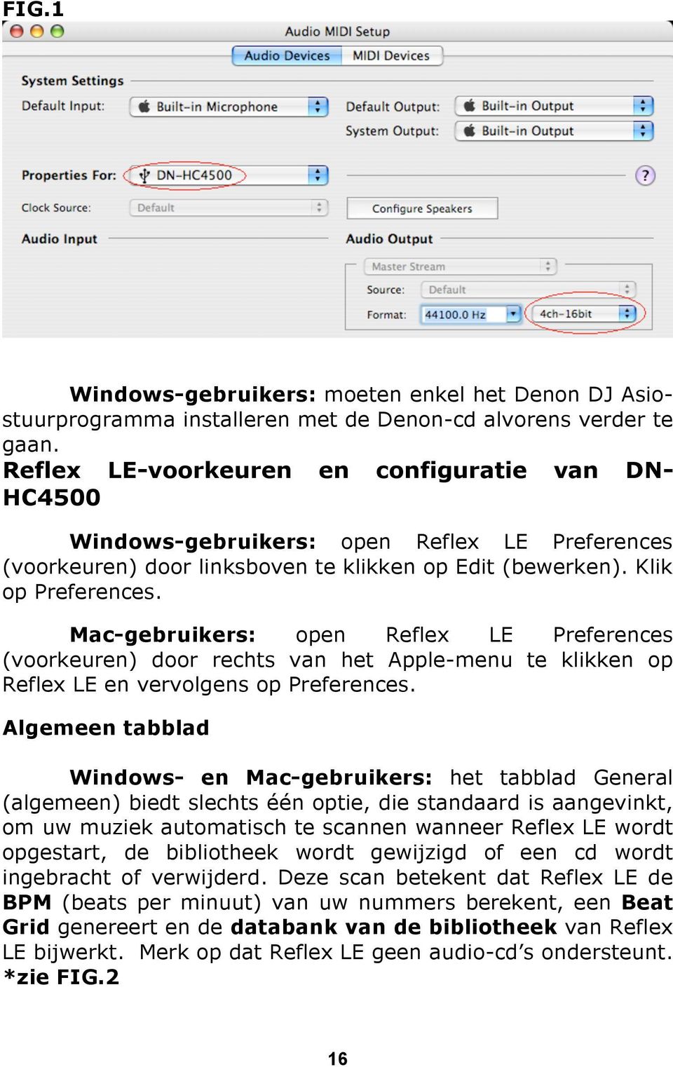 Mac-gebruikers: open Reflex LE Preferences (voorkeuren) door rechts van het Apple-menu te klikken op Reflex LE en vervolgens op Preferences.
