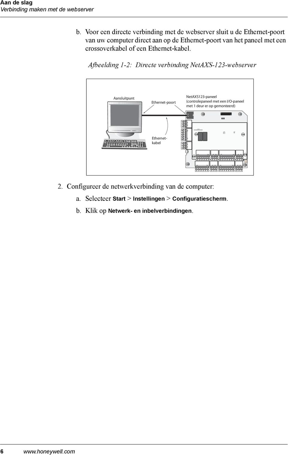 crossoverkabel of een Ethernet-kabel.