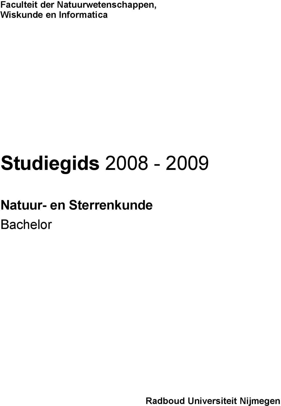 2008-2009 Natuur- en Sterrenkunde