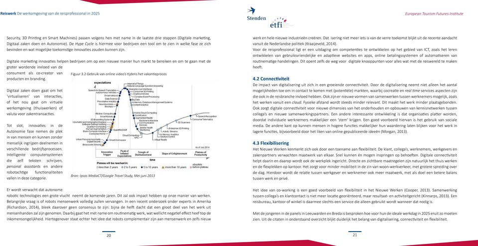 Digitale marketing innovaties helpen bedrijven om op een nieuwe manier hun markt te bereiken en om te gaan met de groter wordende invloed van de consument als co-creator van Figuur 3.