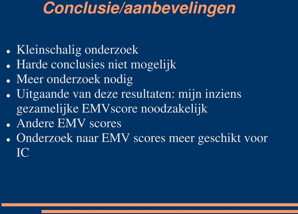 deze resultaten: mijn inziens gezamelijke EMVscore