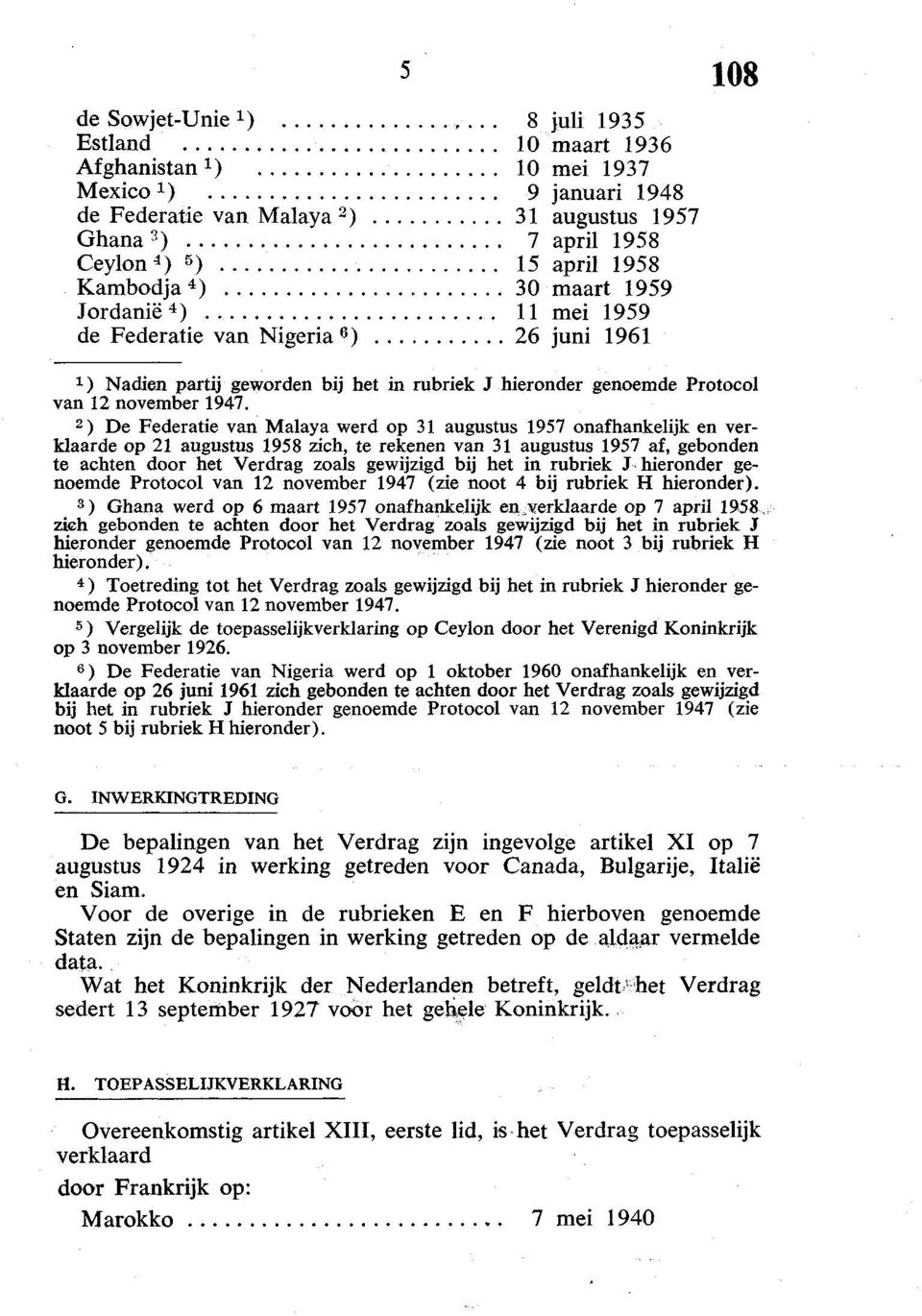 genoemde Protocol van 12 november 1947.