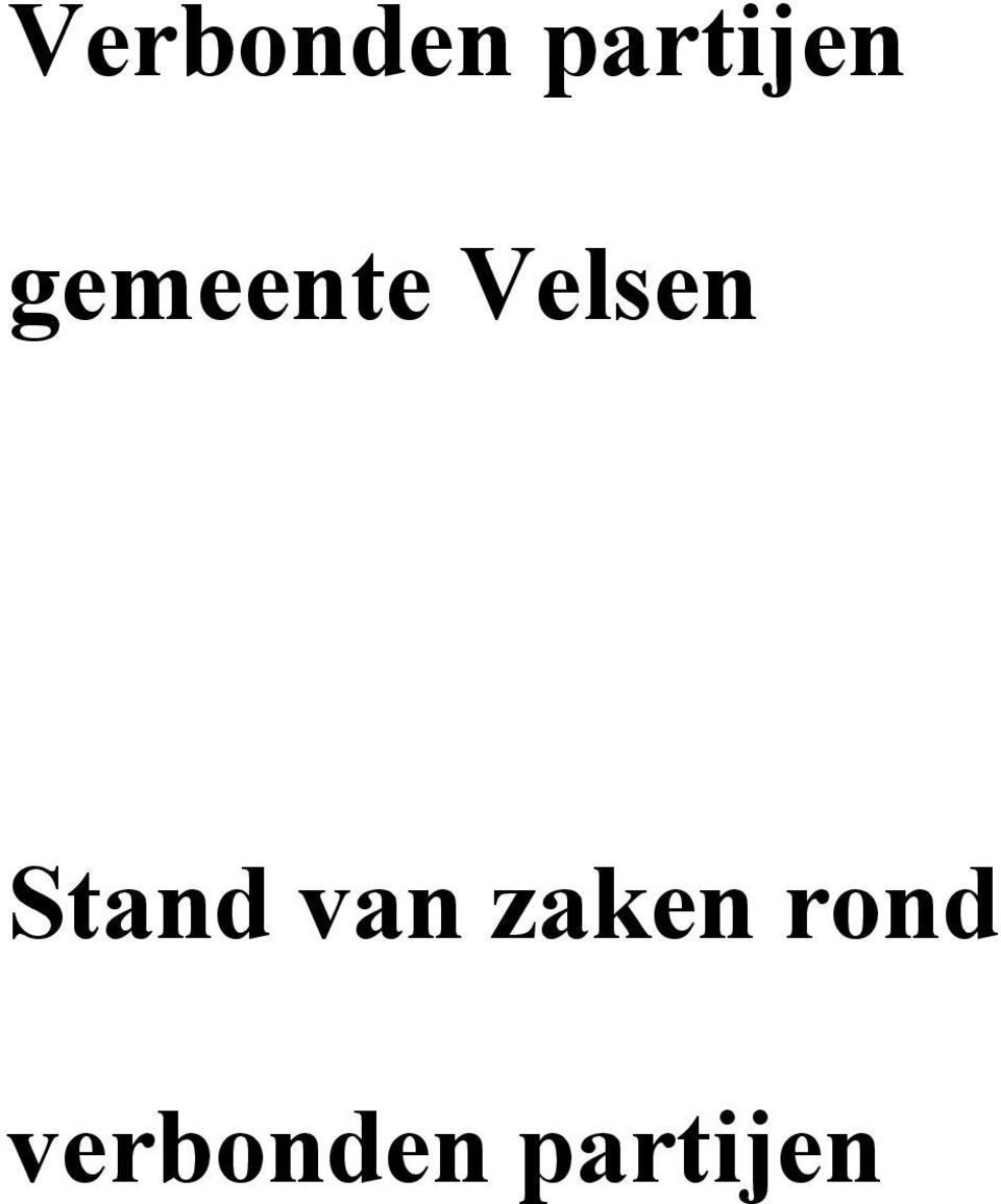 Stand van zaken