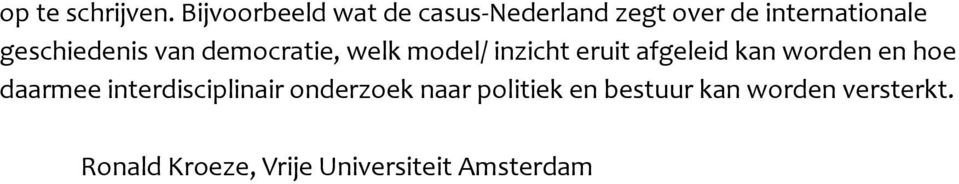 geschiedenis van democratie, welk model/ inzicht eruit afgeleid kan